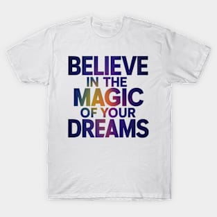 Magic and Dreams T-Shirt